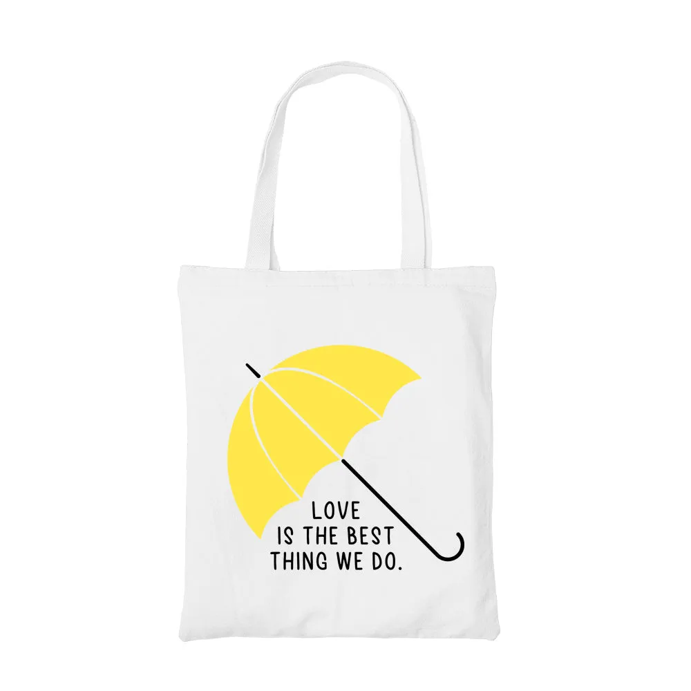 How I Met Your Mother Tote Bag - Love Is