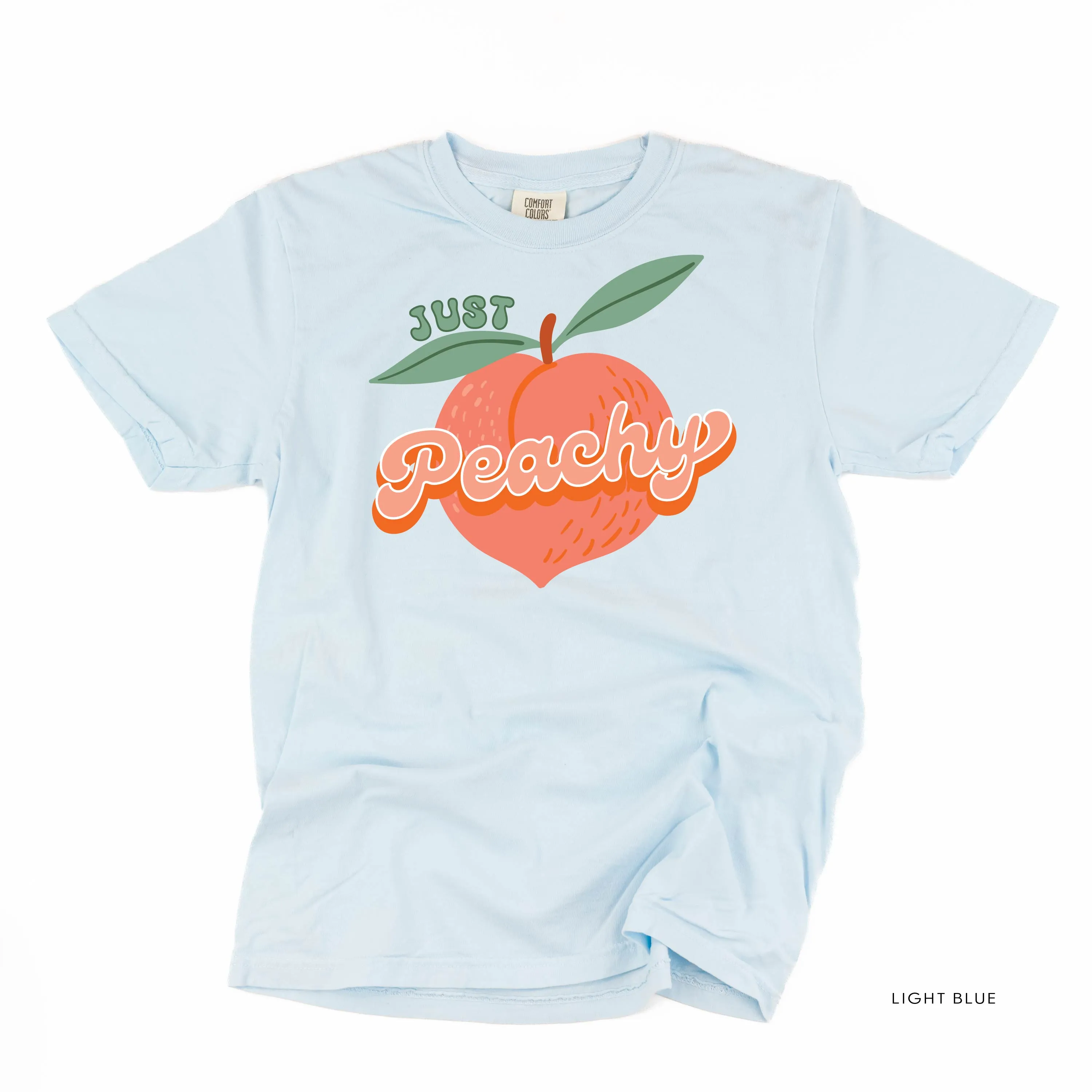 Just Peachy - Comfort Colors Tee